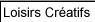 Loisirs Cratifs